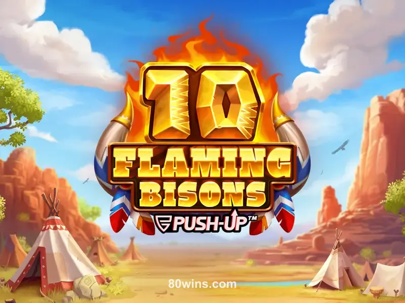 Imagem do jogo 10 Flaming Bisons da 80wins